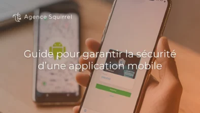 comment-garantir-la-securite-dune-application-mobile